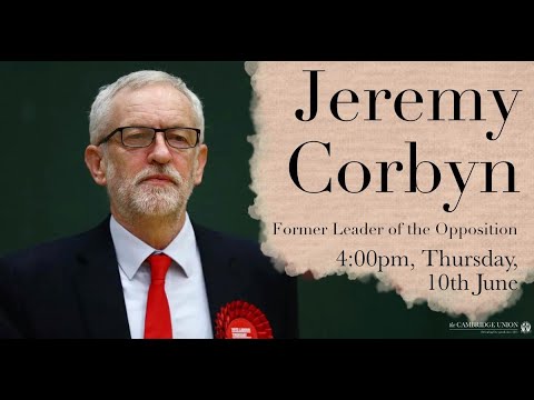 Jeremy Corbyn | Cambridge Union