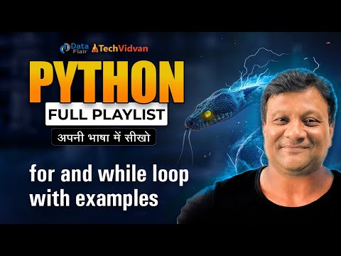 Python Loops in Hindi | Python For Loops | While Loop Python | Types of Loops | Python for Beginners