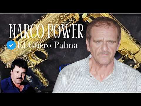 El Güero Palma: The True Story Behind El Chapo’s Most Feared Ally