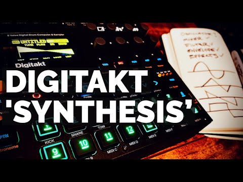 Using The Elektron Digitakt as a 'Synth': Does Single Cycle 'Synthesis' Make it the Total Package?