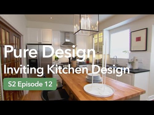 Classic Kitchen Renovation | Pure Design Season 2 Ep 12 Full Episode
