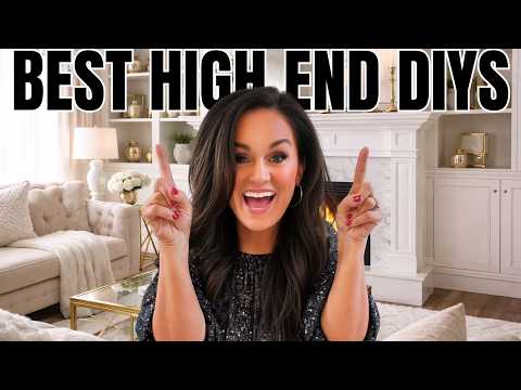 BEST High End DIY Home Decor Ideas for 2025 (Steal-Worthy!)