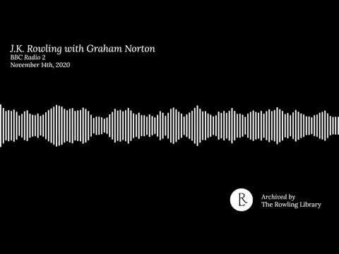 J.K. Rowling with Graham Norton talking about The Ickabog, BBC Radio 2 (November 14th, 2020)