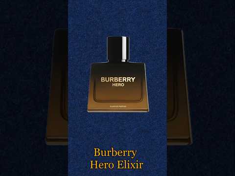 New! Burberry Hero Elixir, D&G The One Parfum & YSL Y Cologne Intense are Coming Soon #HeroElixir