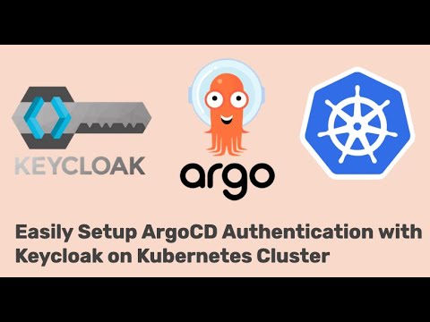 Easily Setup Keycloak OIDC Authentication in ArgoCD on Kubernetes Cluster #argocd #keycloak