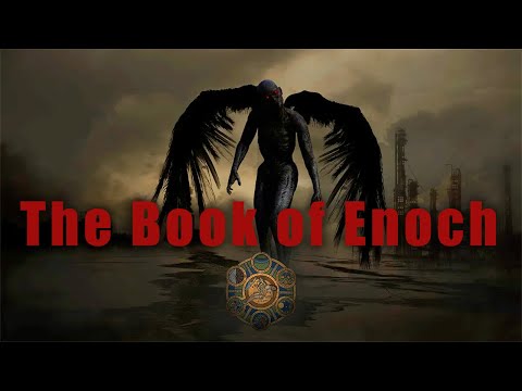 The Book of Enoch: Fallen Angels and the Modern Crisis