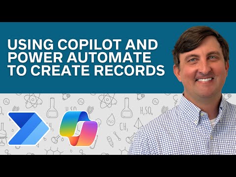 Using Copilot And Power Automate To Create Records - Power Platform for Educators (Ep. 9)