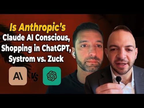 Is Anthropic’s Claude AI Conscious, Shopping in ChatGPT, Systrom vs. Zuck