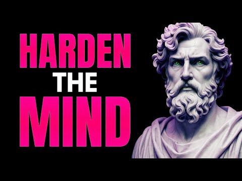 Harden Your MIND 10 DISCIPLINES to Build MENTAL TOUGHNESS Stoicism