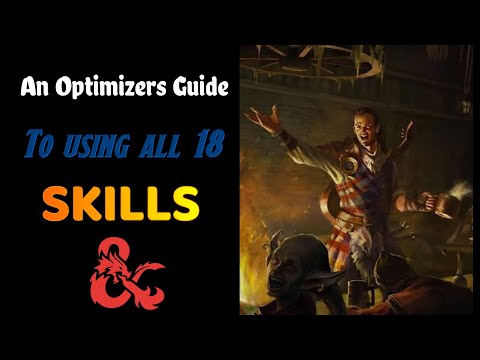 Skills in D&D 5e: How to make them all useful (players and DM's)