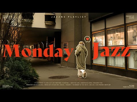 Playlist | 재즈네와 함께 보내는 월요일..❤️ | 겨울을 기다리며 듣기 좋은 잔잔하고 포근한 감성 재즈🤍🎄 | Monday Jazz