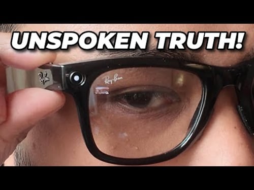 Meta Ray-Ban Glasses 6 Months Later