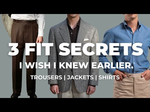 3 Menswear Fit Secrets I Wish I Learned Earlier: Trousers, Shirts & Jackets