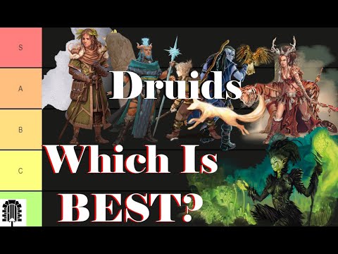 DRUID TIER LIST -By A Druid Player