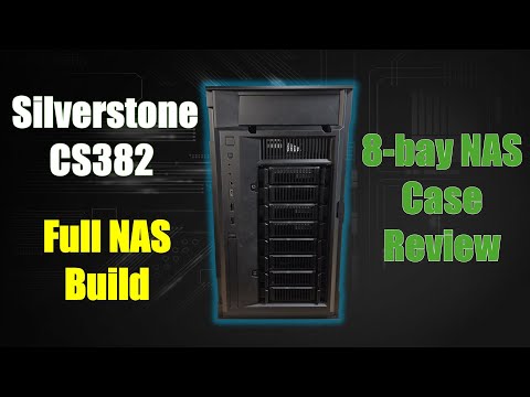Building a NAS with the Silverstone CS382 Eight Hot-Swap Bay Case