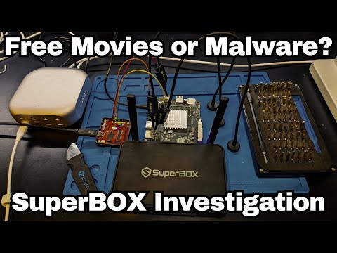 Is This Malware? - Rooting the SuperBox S6 Pro