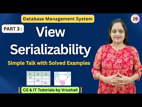 DBMS 29: Part 3: Learn View Serializability with Solved Examples | Transections