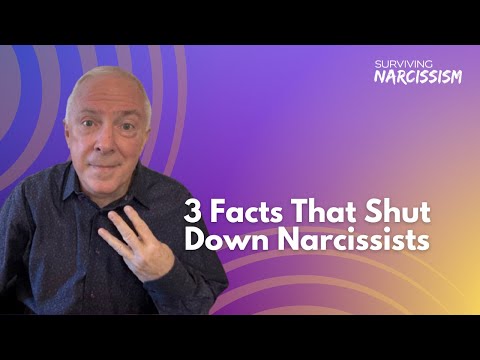 3 Facts That Shut Down Narcissists