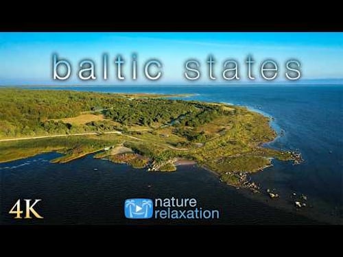 Flying Over Estonia, Latvia, & Lithuania - 80 Min Ambient Aerial Film + Calming Music for Relax