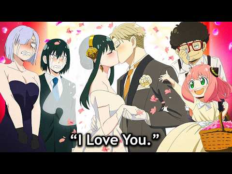 The Entire Love Story of LOID and YOR Explained—How They Confess Their Feelings ❤️ | SPY X FAMILY