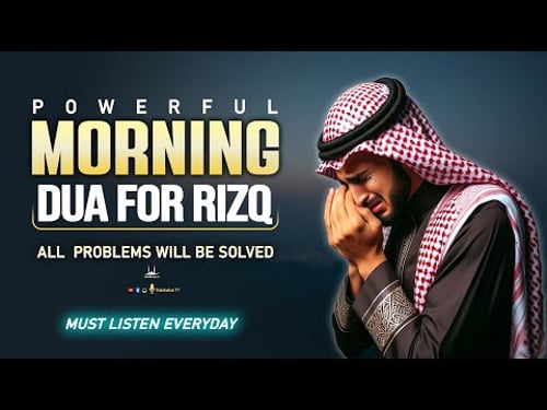 Daily Morning Dua for Rizq & Success & Inner Peace | Start Your Best Day Now! | Habibullah TV