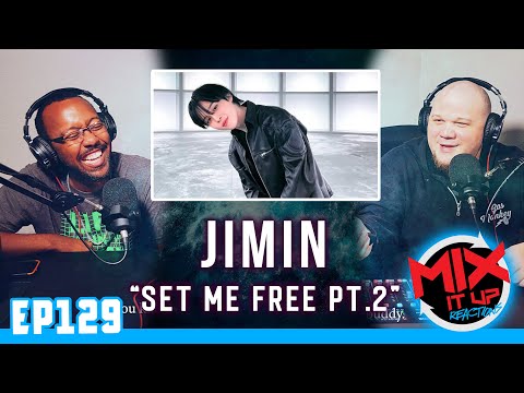 JIMIN "SET ME FREE Pt. 2" MV | FIRST TIME REACTION VIDEO (EP129)