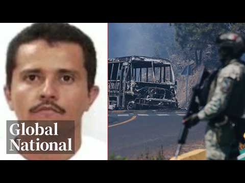 Global National: Feb. 22, 2026 | Mexican drug lord ‘El Mencho’ killed in military operation
