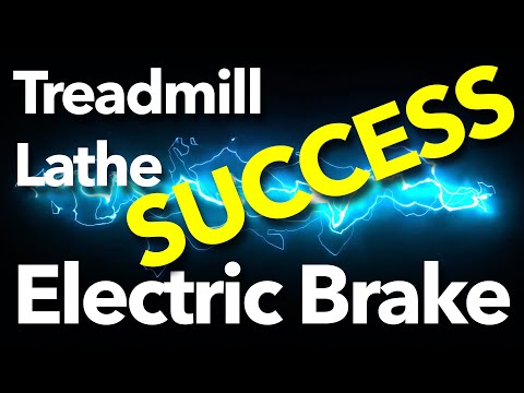 Adding an Electric Brake to a Treadmill Lathe Motor Upgrade ...SUCCESS!!!