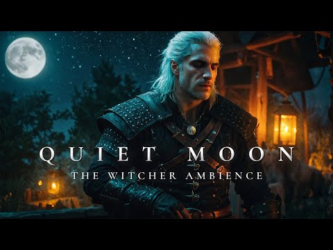Quiet Moon: The Witcher Ambience - Orchestral Ambient Music for deep Focus and Relaxation