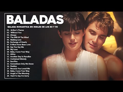 Baladas En Inglés Románticas De Los 80 Y 90 - Canciones romanticas Que Se A Través De Los