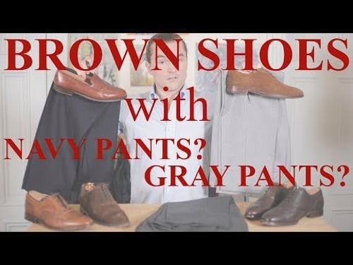 Can You Wear Brown Shoes With Navy Blue or Gray Pants? (Questions From The Readers)