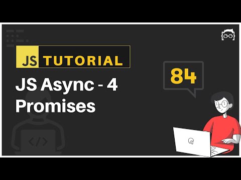 #84 JavaScript Bangla Tutorial | Promises | Asynchronous JavaScript - 4