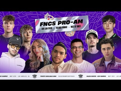 FNCS PRO-AM 2025 | FORTNITE COMPETITIVE
