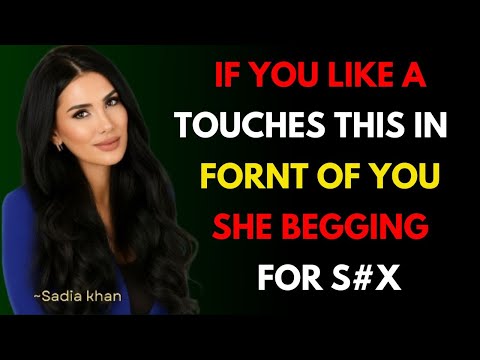 Psychology of Attraction If She Touches This Spot, Shes Secretly Craving You SADIA KHAN