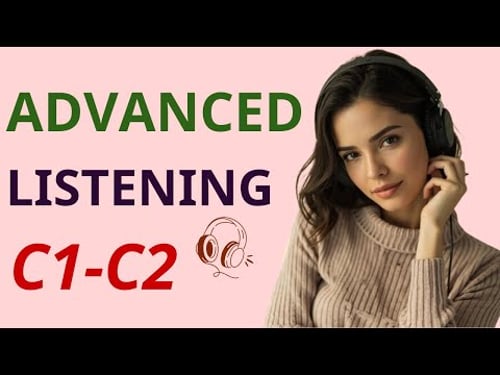 C1–C2 Advanced English Listening 🎧 Speak English Fluently Like a Native | Part 2