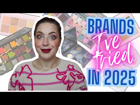 NEW Brands I´ve tried in 2025