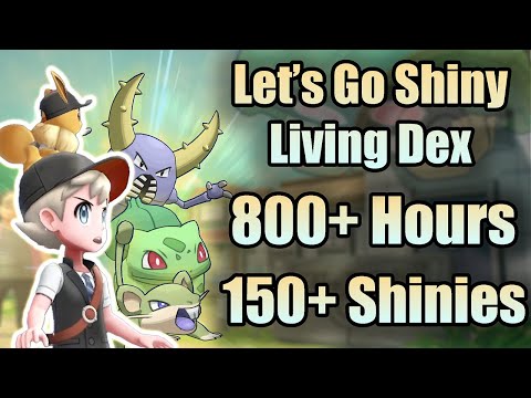 I'm tired of shiny hunting... So I caught every Pokemon Let's Go Shiny