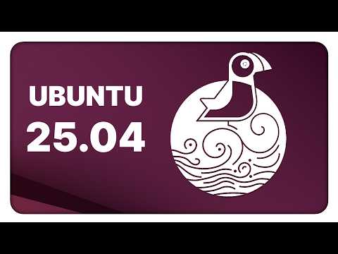 Ubuntu 25.04: a bigger release than I thought!