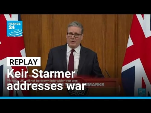 Replay: UK PM Keir Starmer addresses Middle East war following Trump threats • FRANCE 24 English