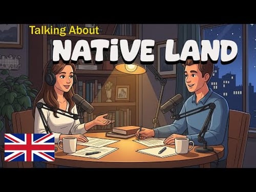 How to Talk About Native land in English | English Easy Conversation Practice