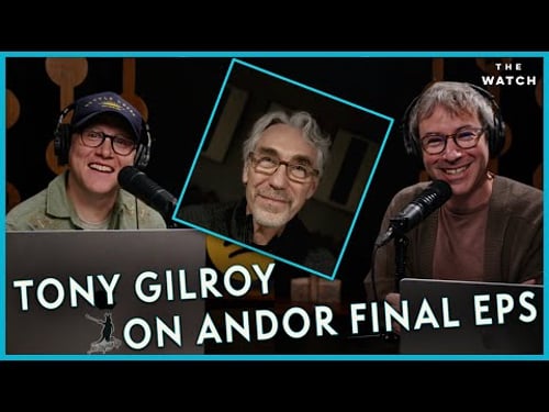 Tony Gilroy on the Final Three Episodes of ‘Andor’ Season 2 | The Watch