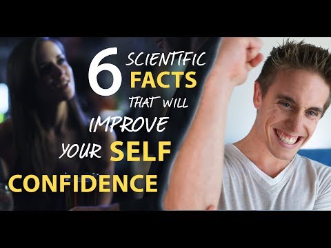 How to improve your self confidence - 6 mystery & scientific facts