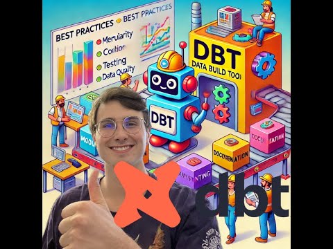 Best Practices for dbt With Real World Examples!