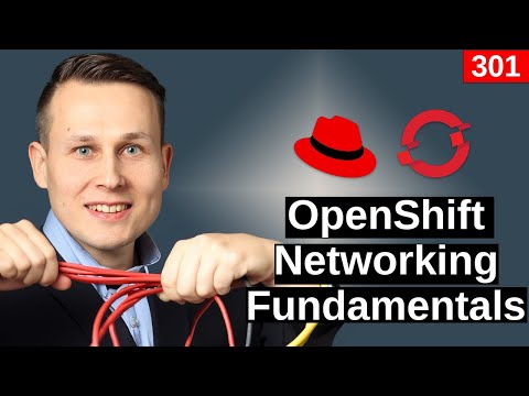 OpenShift Networking - Full Walkthrough - Containers and Virtual Machines