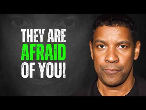 Someone Is Afraid of You Now — Here’s Why | Denzel Washington Motivation