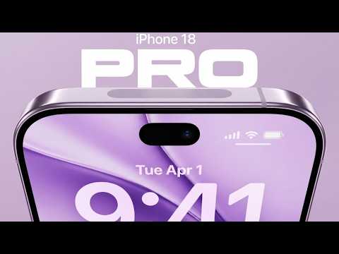 iPhone 18 Pro Max - Finally | Big News