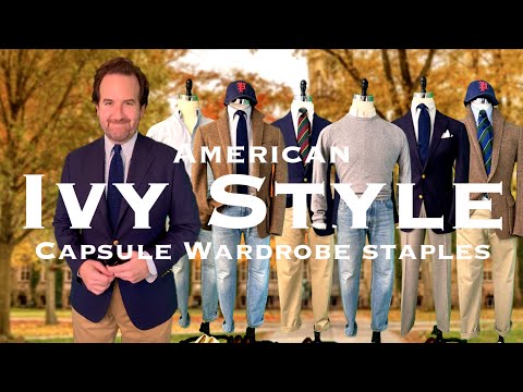 6 Ivy Style Capsule Closet Staples