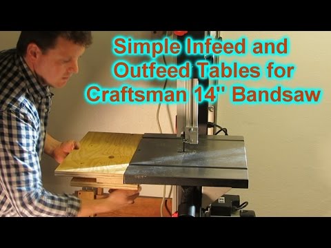 Craftsman 14" Bandsaw Infeed Table Update