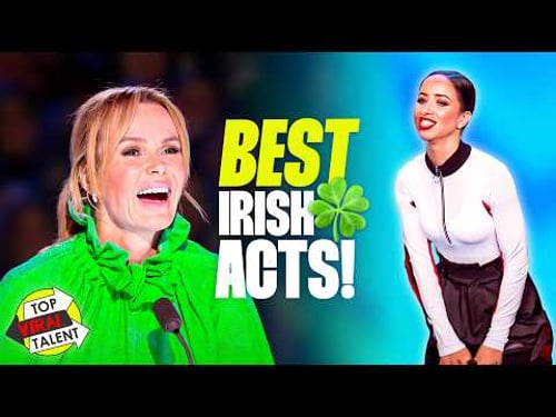 Best IRISH Auditions EVER on BGT!