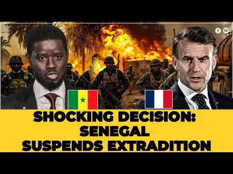 SENEGAL SUSPENDS EXTRADITION TO FRANCE